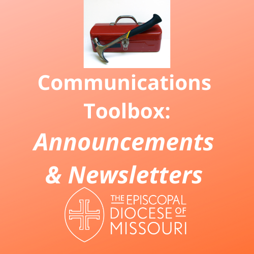 Communications Toolbox: Church Announcements & Newsletters
